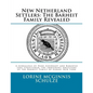 New Netherland Settlers: The Barheit Family Revealed: A Genealogy of Hans Coenradt and Barentje Jans Straetsman, the Immigrant Ancestors of the - Paperback