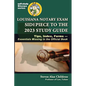 Louisiana Notary Exam Sidepiece to the 2023 Study Guide: Tips, Index, Forms-Essentials Missing in the Official Book - Hardcover