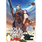 Roll Over and Die: I Will Fight for an Ordinary Life with My Love and Cursed Sword! (Light Novel) Vol. 3 - Paperback