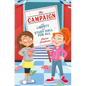 The Campaign: With Liberty and Study Hall for All - Hardcover