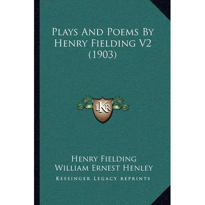 Plays And Poems By Henry Fielding V2 (1903) - Paperback
