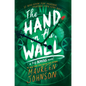 The Hand on the Wall - Hardcover