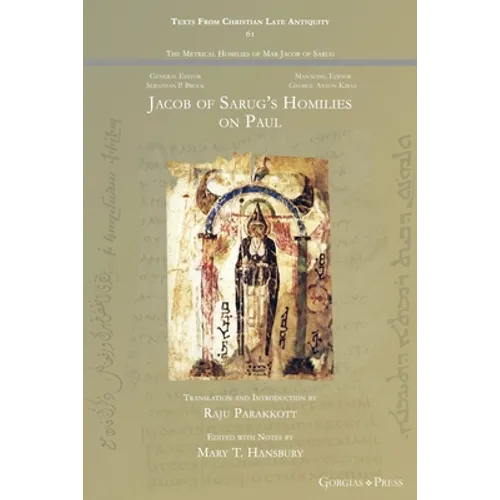 Jacob of Sarug's Homilies on Paul - Paperback