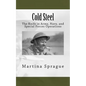 Cold Steel: The Knife in Army, Navy, and Special Forces Operations - Paperback