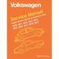 Volkswagen Super Beetle, Beetle & Karmann Ghia Official Service Manual: 1970, 1971, 1972, 1973, 1974, 1975, 1976, 1977, - Hardcover