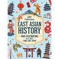East Asian History: 1000 Fascinating Facts About China and Japan - Hardcover