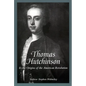 Thomas Hutchinson and the Origins of the American Revolution - Hardcover