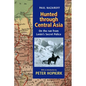 Hunted Through Central Asia: On the Run from Lenin's Secret Police - Paperback