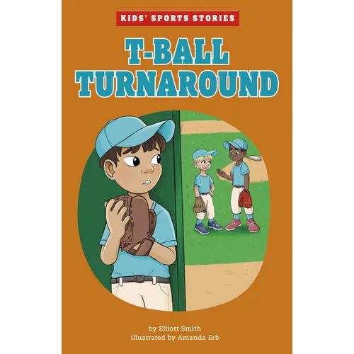 T-Ball Turnaround - Hardcover