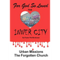 For God so Loved the Inner-City - Paperback