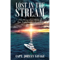 Lost in the Stream - Paperback