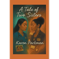 A Tale of Two Sisters - Paperback