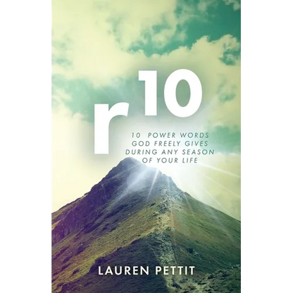 r10: 10 Power Words God Freely Gives During Any Season of Your Life - Paperback