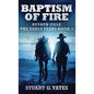 Baptism Of Fire - Hardcover