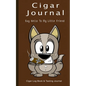 Cigar Journal - Say Hello To My Little Friend: Cigar Log Book and Tasting Journal - Paperback