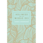 Holiness and the Missio Dei - Hardcover