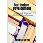 Curriculum Development: A Guide Towards Holistic Development - Paperback
