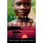 New News Out of Africa: Uncovering Africa's Renaissance - Paperback