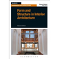 Form and Structure in Interior Architecture - Paperback