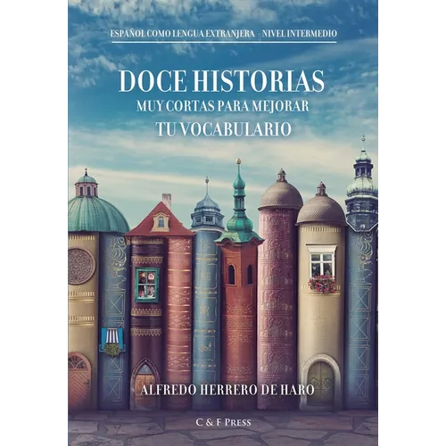 Doce historias muy cortas para mejorar tu vocabulario - Paperback