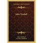 John Tyndall - Paperback