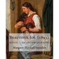 Beautiful Joe (1893). By: Margaret Marshall Saunders: and By: Hezekiah Butterworth - Paperback