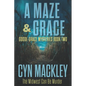A Maze & Grace: A Goode-Grace Mystery - Paperback