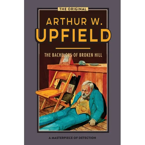 The Bachelors of Broken Hill - Paperback