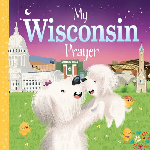 My Wisconsin Prayer - Board Book