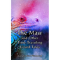 The Maw and Other Time-Traveling Lizard Tales - Paperback