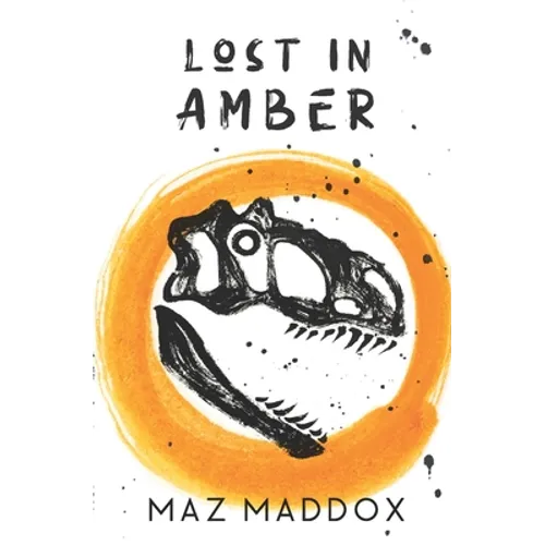 Lost in Amber: Relic #4 - Paperback