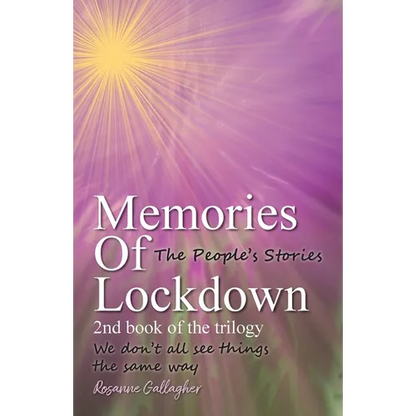 Memories of Lockdown: We don´t all see things the same way - Paperback