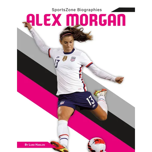 Alex Morgan - Library Binding
