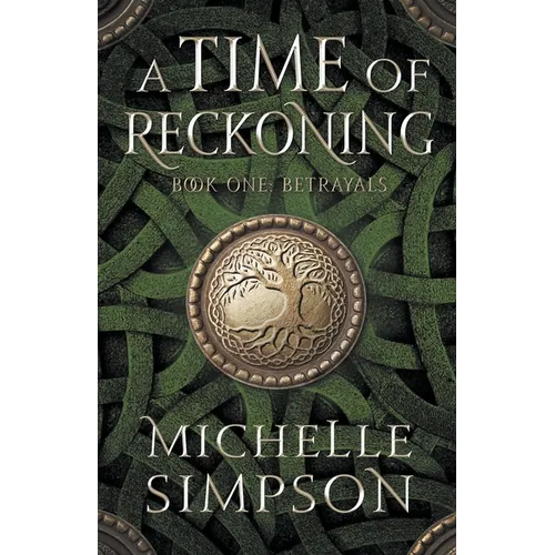 A Time of Reckoning: Book One Betrayals - Paperback