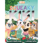Squeaky Kiki - Hardcover