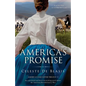 America's Promise: An emotional and heart-wrenching novel about the American Revolutionary War - Paperback