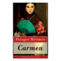 Carmen (Vollständige Deutsche Ausgabe) - Paperback