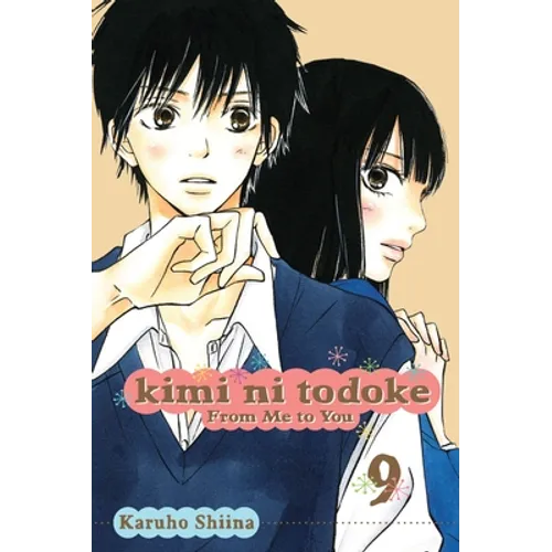 Kimi Ni Todoke: From Me to You, Vol. 9 - Paperback