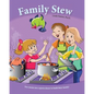 Family Stew: Two moms use a sperm donor to build their family! - Paperback