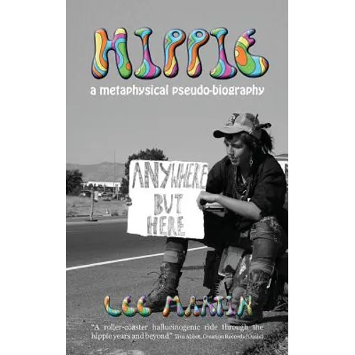 Hippie: A metaphysical pseudo-biography - Paperback
