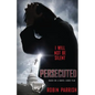 Persecuted: I Will Not Be Silent - Paperback