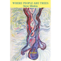 Where People are Trees - Paperback
