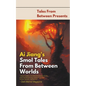 Ai Jiang's Smol Tales From Between Worlds - Paperback