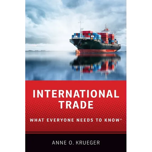 International Trade: What Everyone Needs to Know(r) - Paperback