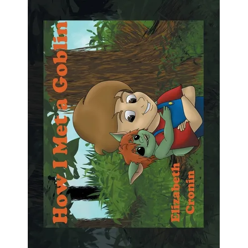 How I Met a Goblin - Paperback