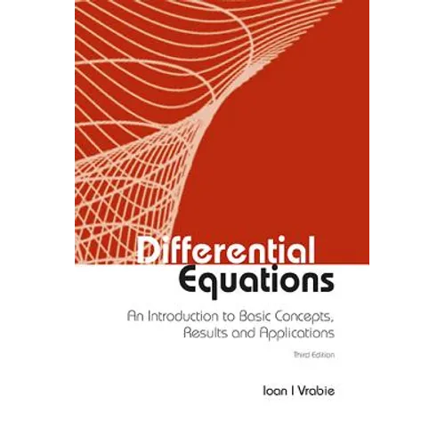 Differential Equations: An Introduction to Basic Concepts, Results and Applications (Third Edition) - Hardcover
