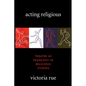Acting Religious - Paperback
