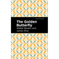 The Golden Butterfly - Hardcover
