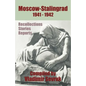 Moscow - Stalingrad 1941-1942: Recollections - Stories - Reports - Paperback