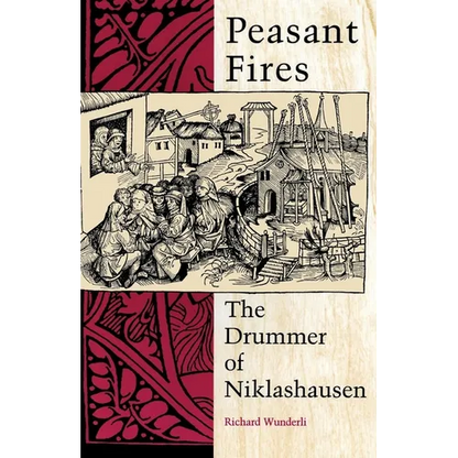 Peasant Fires: The Drummer of Niklashausen - Paperback